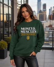 MONEY & MUSCLES SWEATSHIRT